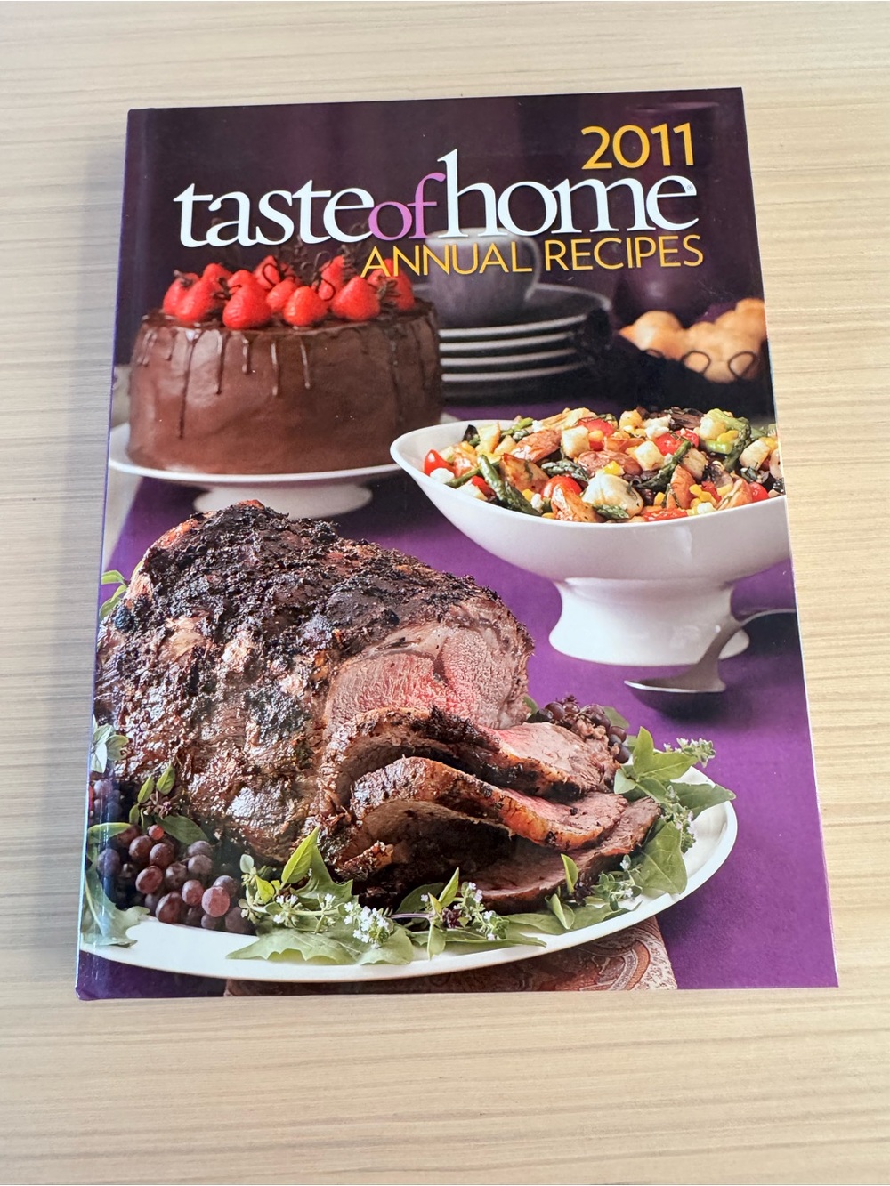 Taste of Home 2011 Annual Recipes Cookbook